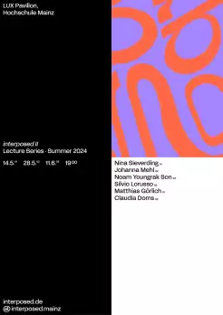 interposed II — Lecture Series, Summer 2024
